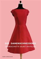 Sven Jungclaus - Die Damenschneiderei