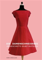 Sven Jungclaus - Die Damenschneiderei