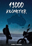 Corey Visions - 19.000 Kilometer
