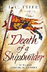 L C Tyler, L.C. Tyler - Death of a Shipbuilder