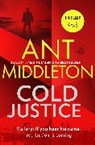 Ant Middleton - Cold Justice