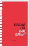 Fabienne Radi, Fabienne Radi, RADI FABIENNE - EMAIL DIAMANT