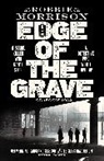 Robbie Morrison, Robert Morrison, Morrison Robbie - Edge of the Grave