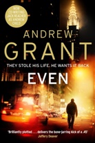 Andrew Grant - EVEN