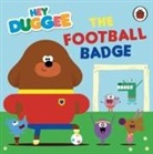 Hey Duggee - Hey Duggee: The Football Badge