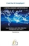 Numerica, Plume Libre Editions - L'intelligence artificielle