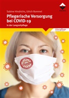 Sabin Hindrichs, Sabine Hindrichs, Ulrich Rommel - Pflegerische Versorgung bei COVID-19 in der Langzeitpflege
