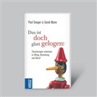 Sandi Mann, Paul Seager - Das ist doch glatt gelogen!