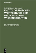 D. W. H. Busch, J. F. Diffenbach, J F C Hecker u a, J F Dieffenbach, E. Horn, J. C. Jüngken... - Encyclopädisches Wörterbuch der medicinischen Wissenschaften - Band 33: Syphilis - Trieb
