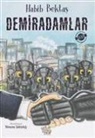 Habib Bektas - Demiradamlar