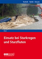 Ralf Beyer - Einsatz bei Starkregen und Sturzfluten