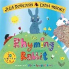 Julia Donaldson, Lydia Monks - The Rhyming Rabbit