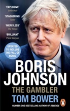Tom Bower - Boris Johnson