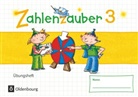 Angela Bezold, Barbara Eiband, Beatrix Pütz, Bettina Betz, Bettin Betz, Bettina Betz... - Zahlenzauber - Mathematik für Grundschulen - Materialien zu den Ausgaben 2016 und Bayern 2014 - 3. Schuljahr