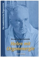 Jorgos Kavouras, Jorgos (Prof. Dr. med.) Kavouras - Heilen mit Orgonenergie