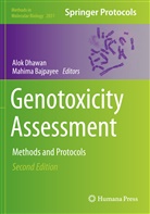 Bajpayee, Bajpayee, Mahima Bajpayee, Alo Dhawan, Alok Dhawan - Genotoxicity Assessment