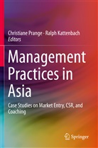 Kattenbach, Kattenbach, Ralph Kattenbach, Christian Prange, Christiane Prange - Management Practices in Asia