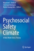 Mohd Awang Idris, Maureen F. Dollard, Christia Dormann, Christian Dormann - Psychosocial Safety Climate
