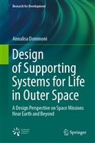 Annalisa Dominoni - Design of Supporting Systems for Life in Outer Space