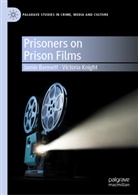 Jami Bennett, Jamie Bennett, Victoria Knight - Prisoners on Prison Films