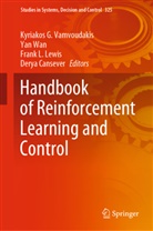 Derya Cansever, Frank L Lewis et al, Frank L. Lewis, Kyriakos G. Vamvoudakis, Ya Wan, Yan Wan - Handbook of Reinforcement Learning and Control