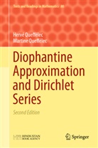 Herv Queffelec, Hervé Queffelec, Martine Queffelec, Herv Queffélec, Hervé Queffélec, Martine Queffélec - Diophantine Approximation and Dirichlet Series