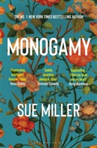 Sue Miller - Monogamy