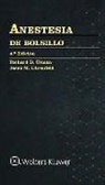 Jesse M. Ehrenfeld, Richard D. Urman, Richard D. Ehrenfeld Urman - Anestesia De Bolsillo