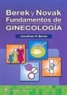 Jonathan S. Berek - Berek Y Novak. Fundamentos De Ginecologia