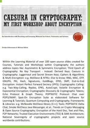 Evelyn Ackermann, Michael Klein - Caesura in Cryptography [Paperback] My first Workshop about Encryption - An Introduction with Teaching and Learning Material for School, University and Leisure.