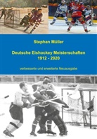 Stephan Müller - Deutsche Eishockey Meisterschaften 1912 - 2020