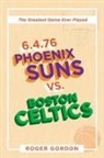 Roger Gordon - 6.4.76 Phoenix Suns Vs. Boston Celtics
