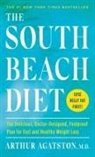 Arthur Agatston - The South Beach Diet