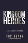 Tony Evans - Kingdom Heroes