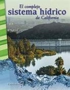 Pamela Brunskill - El Complejo Sistema Hídrico de California