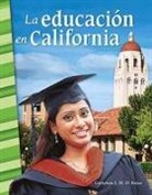 Gretchen L H O'Brien, Gretchen L. H. O'Brien - La Educacion En California