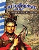 Heather Schwartz - Los Indígenas del Este