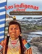 Heather Schwartz - Los Indígenas del Oeste