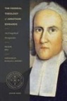 GILSUN RYU - The Federal Theology of Jonathan Edwards