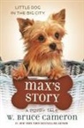 W Bruce Cameron, W. Bruce Cameron - Max's Story