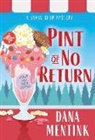 Dana Mentink, Mentink Dana - Pint of No Return