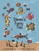 Ronald Semmann, Abbigail Semmann - Steven's Funny Fish