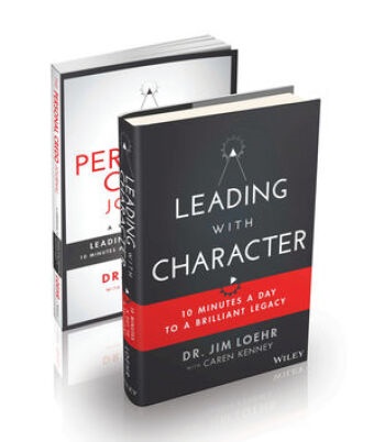 Caren Kenney, James Loehr, James E. Loehr, James E. Kenney Loehr, Ji Loehr, … - Leading With Character 10 Minutes a Day to a Brilliant Legacy Set