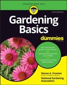Sa Frowine, Steven Frowine, Steven A Frowine, Steven A. Frowine, Steven A. National Gardening Association Frowine, Frowine Steven A.... - Gardening Basics