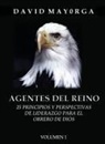David Mayorga - Agentes del Reino Volumen 1