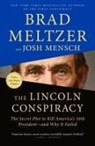 Brad Meltzer, Josh Mensch - The Lincoln Conspiracy