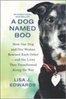 Lisa J Edwards, Lisa J. Edwards - A Dog Named Boo