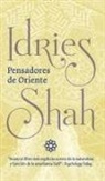 Idries Shah - Pensadores de Oriente