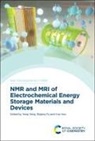 Prof. Yong (Xiamen University Yang, Yong (Xiamen University Yang, Yong Fu Yang, Riqiang Fu, Riqiang (Florida State University Fu, Hua Huo... - Nmr and Mri of Electrochemical Energy Storage Materials and Devices