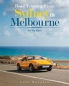 Lisa Nazzaro - Road Tripping from Sydney to Melbourne